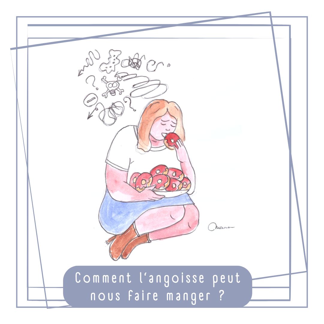 Angoisse fait manger (2)